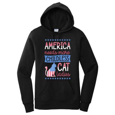 America Needs More Childless Cat Ladies Childless Women's Pullover Hoodie