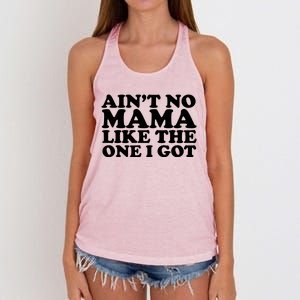 Ain't No Mama Like The One I Got Women's Knotted Racerback Tank