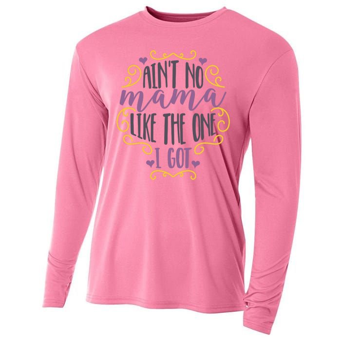 Ain't No Mama Like The One I Got Cooling Performance Long Sleeve Crew