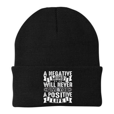 A Negative Mind Will Never Give You A Postive Life Beanie