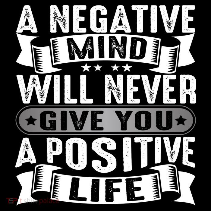 A Negative Mind Will Never Give You A Postive Life Toddler Fine Jersey T-Shirt