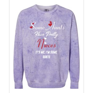 Auntie Niece Nephew Some Aunts Have Pretty Nieces Family Gift Colorblast Crewneck Sweatshirt