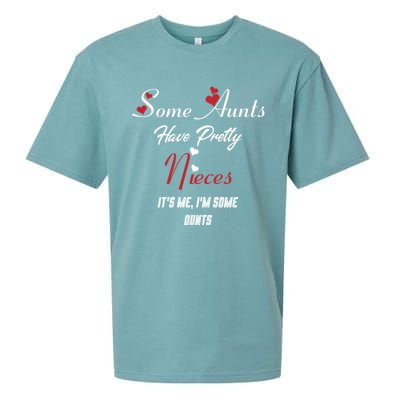 Auntie Niece Nephew Some Aunts Have Pretty Nieces Family Gift Sueded Cloud Jersey T-Shirt