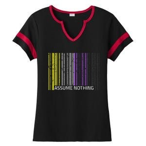 Assume Nothing Non Binary Flag Genderqueer Lgbtqia Pride Ladies Halftime Notch Neck Tee