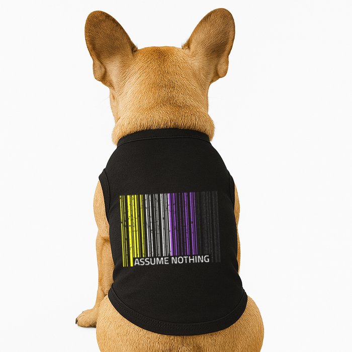 Assume Nothing Non Binary Flag Genderqueer Lgbtqia Pride Doggie Tank