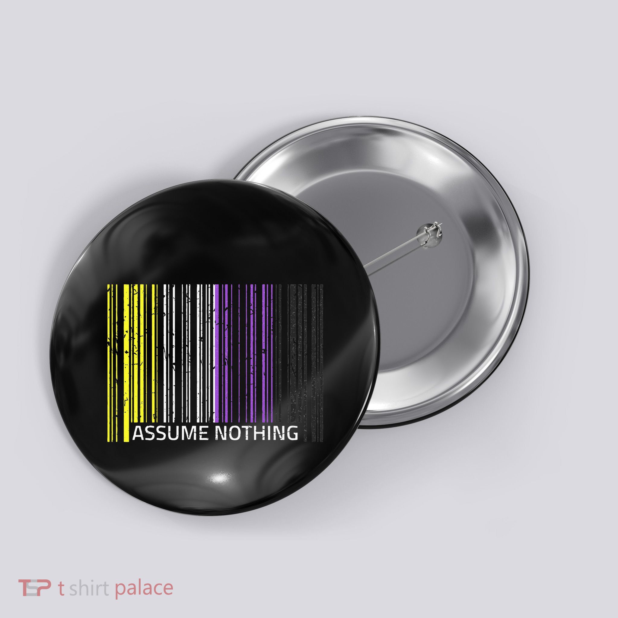 Assume Nothing Non Binary Flag Genderqueer Lgbtqia Pride Button
