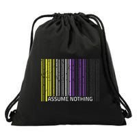 Assume Nothing Non Binary Flag Genderqueer Lgbtqia Pride Drawstring Bag