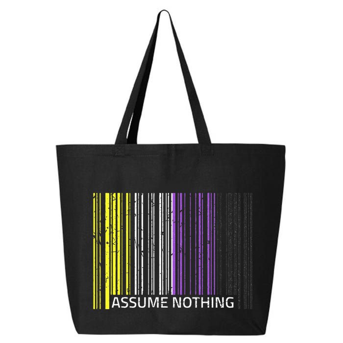 Assume Nothing Non Binary Flag Genderqueer Lgbtqia Pride 25L Jumbo Tote