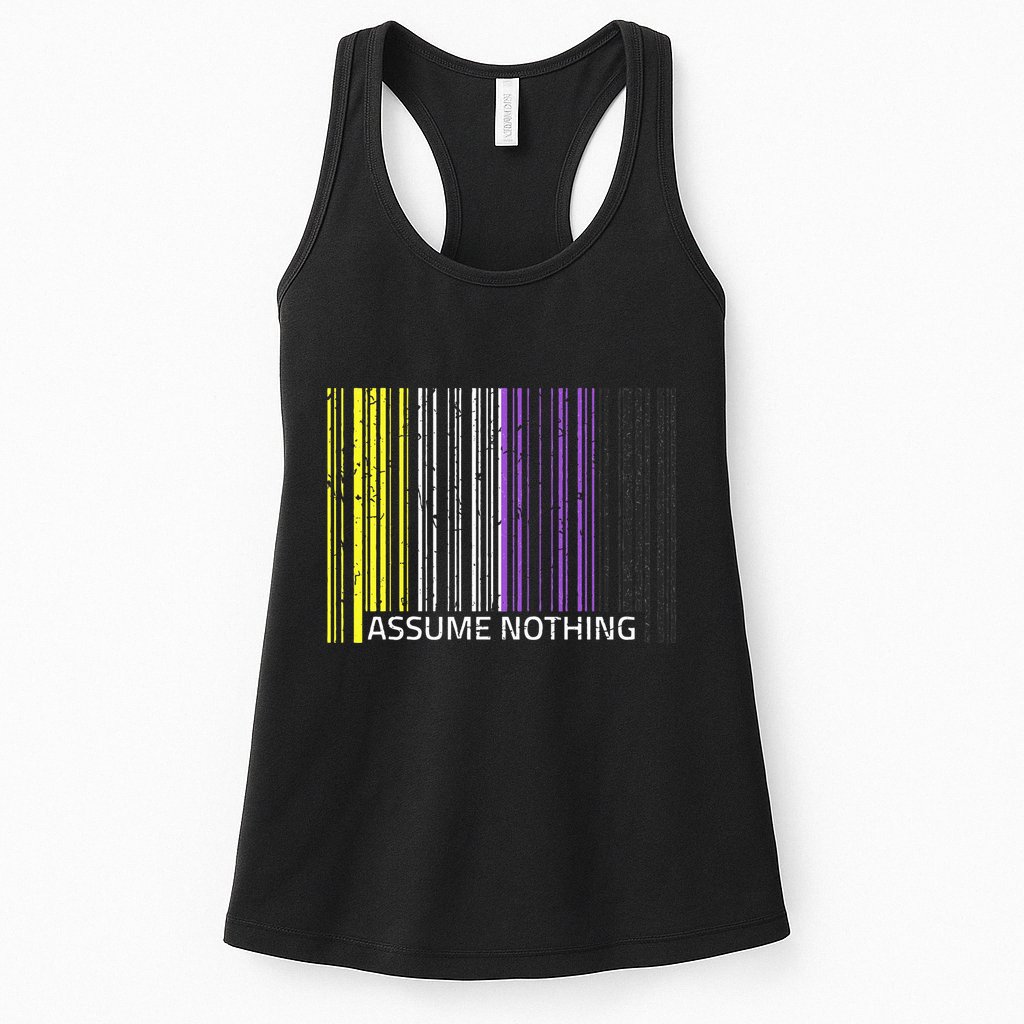 Assume Nothing Non Binary Flag Genderqueer Lgbtqia Pride Womens Tank Top