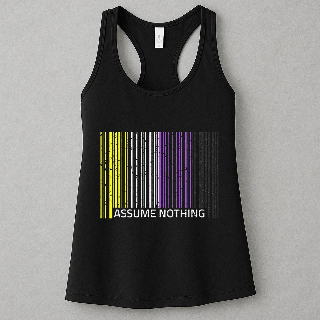 Assume Nothing Non Binary Flag Genderqueer Lgbtqia Pride Womens Tank Top