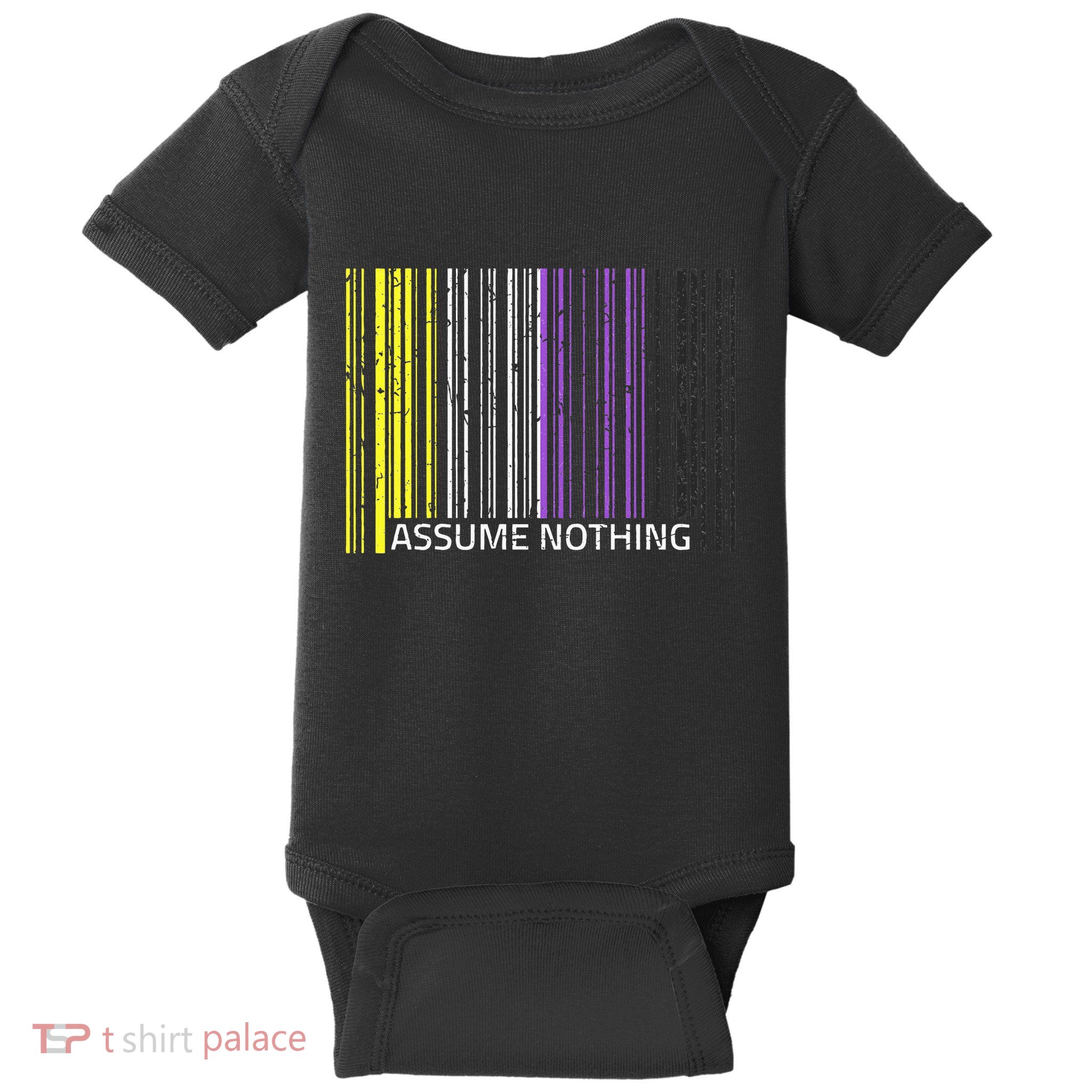 Assume Nothing Non Binary Flag Genderqueer Lgbtqia Pride Baby Bodysuit