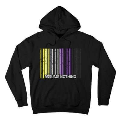 Assume Nothing Non Binary Flag Genderqueer Lgbtqia Pride Tall Hoodie