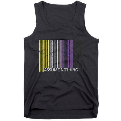 Assume Nothing Non Binary Flag Genderqueer Lgbtqia Pride Tank Top