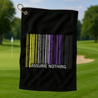 Assume Nothing Non Binary Flag Genderqueer Lgbtqia Pride Golf Towel