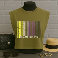 Assume Nothing Non Binary Flag Genderqueer Lgbtqia Pride Garment-Dyed Women's Muscle Tee
