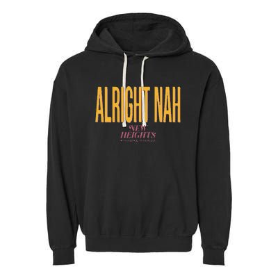 Alright Nah New Heights Garment-Dyed Fleece Hoodie