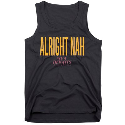 Alright Nah New Heights Tank Top