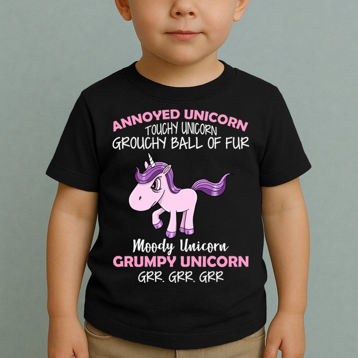 Annoyed Unicorn Funny Toddler T-Shirt