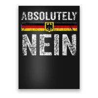 Absolutely Nein Oktoberfest German Flag Poster