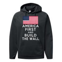 America Number One Again And Build A Wall Performance Fleece Hoodie