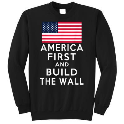 America Number One Again And Build A Wall Tall Sweatshirt