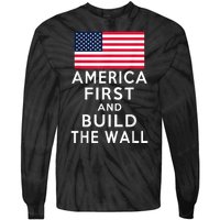 America Number One Again And Build A Wall Tie-Dye Long Sleeve Shirt