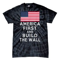 America Number One Again And Build A Wall Tie-Dye T-Shirt