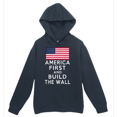 America Number One Again And Build A Wall Urban Pullover Hoodie