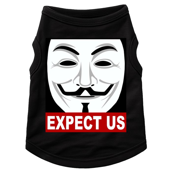 Anonymous Expect Us Internet Doggie Tank