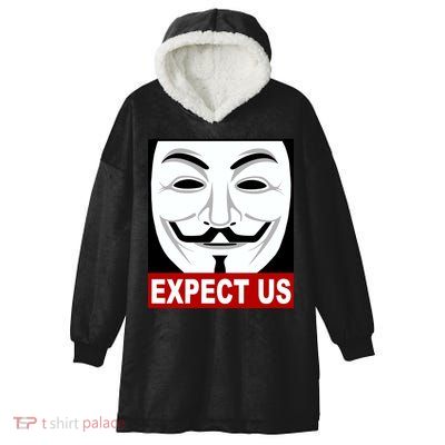 Anonymous Expect Us Internet Hooded Wearable Blanket