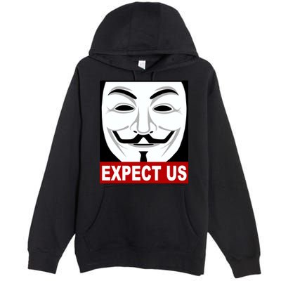 Anonymous Expect Us Internet Premium Pullover Hoodie