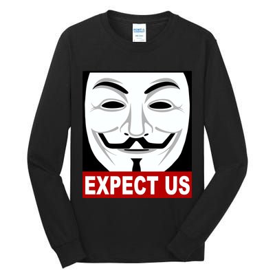 Anonymous Expect Us Internet Tall Long Sleeve T-Shirt
