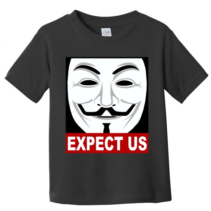 Anonymous Expect Us Internet Toddler T-Shirt