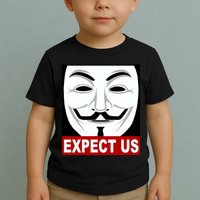 Anonymous Expect Us Internet Toddler T-Shirt