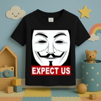 Anonymous Expect Us Internet Toddler T-Shirt