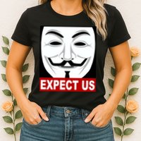 Anonymous Expect Us Internet Womens T-Shirt