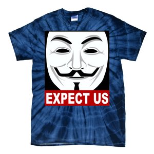 Anonymous Expect Us Internet Tie-Dye T-Shirt