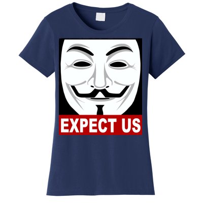 Anonymous Expect Us Internet Women's T-Shirt