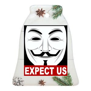 Anonymous Expect Us Internet Ceramic Bell Ornament