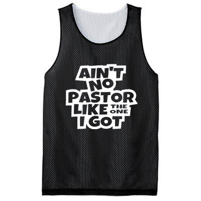 Aint No Pastor Like The One I Got Christian Faith Mesh Reversible Basketball Jersey Tank