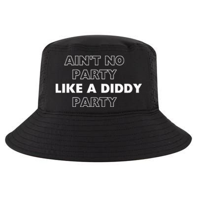 Aint No Party Like A D.I.D.D.Y. Party Quots P D.I.D.D.Y Cool Comfort Performance Bucket Hat