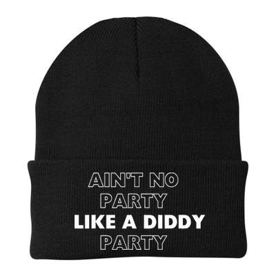 Aint No Party Like A D.I.D.D.Y. Party Quots P D.I.D.D.Y Beanie