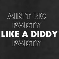 Aint No Party Like A D.I.D.D.Y. Party Quots P D.I.D.D.Y Beanie