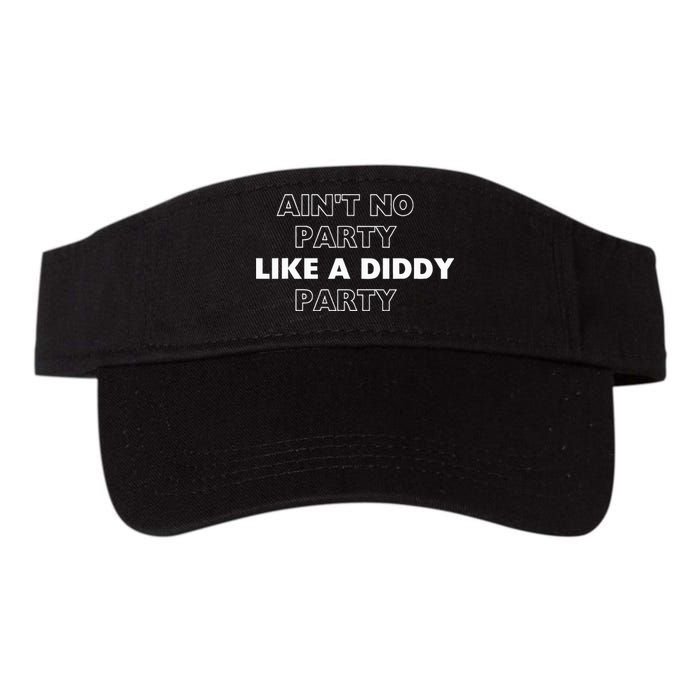 Aint No Party Like A D.I.D.D.Y. Party Quots P D.I.D.D.Y Visor