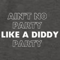 Aint No Party Like A D.I.D.D.Y. Party Quots P D.I.D.D.Y Vector Backpack