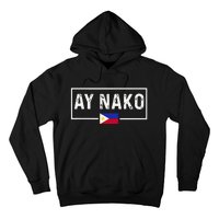 Ay Nako Philippines Filipino Hoodie