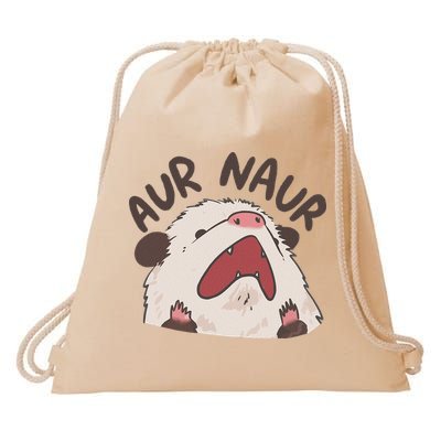 Aur Naur Possum Cute Funny Sarcastic Meme Drawstring Bag