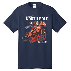 Annual North Pole Rodeo Western Christmas Cowboy Santa Tall T-Shirt