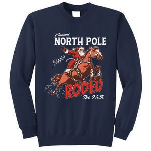 Annual North Pole Rodeo Western Christmas Cowboy Santa Tall Sweatshirt