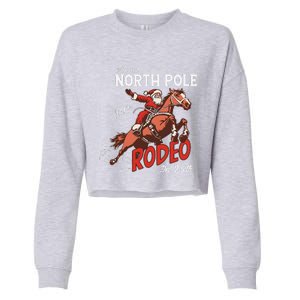 Annual North Pole Rodeo Western Christmas Cowboy Santa Cropped Pullover Crew